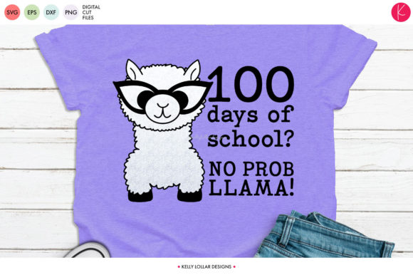 100 Days of School No Prob Llama