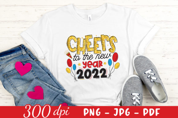 Cheers to the New Year 2022 PNG JPG PDF