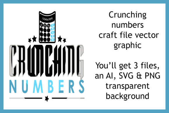 Crunching Numbers Craft File Vector Review