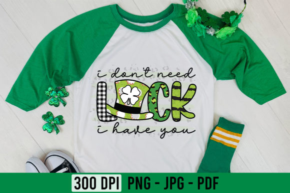 I Don t Need Luck I Have You PNG Review